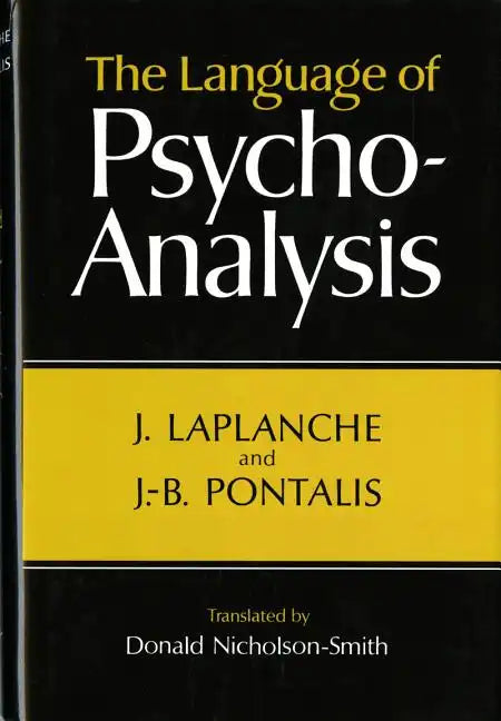 Language of Psycho-Analysis - Hardcover