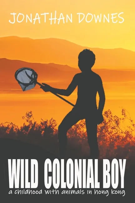 Wild Colonial Boy - Paperback