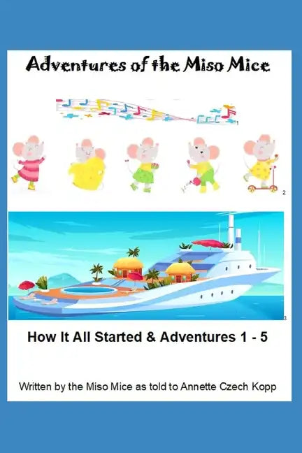 Adventures of the Miso Mice - Paperback