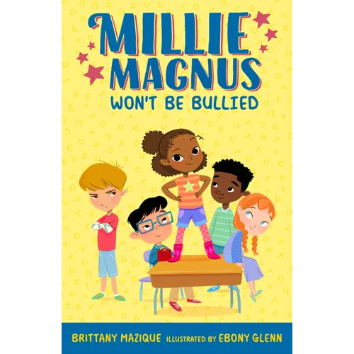 Millie Magnus Won't Be Bullied - Hardcover