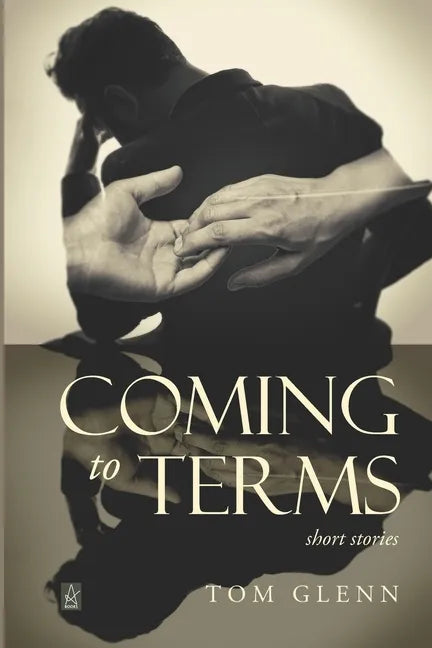 Coming to Terms: Short Stories - Paperback