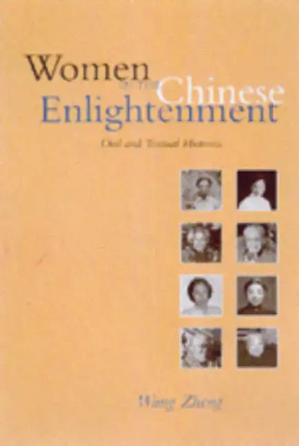 Women in the Chinese Enlightenment: Oral and Textual Histories - Paperback