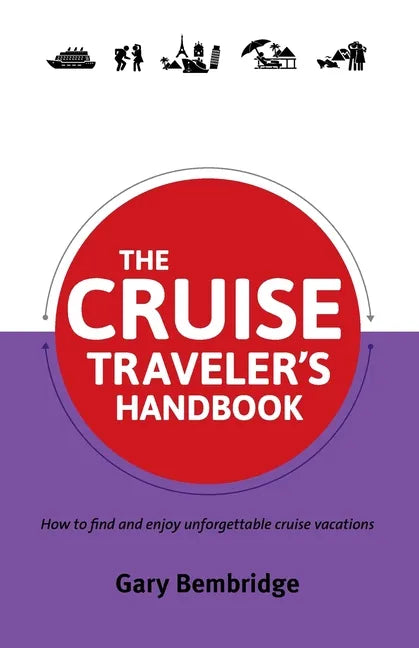 The Cruise Traveler's Handbook - Paperback