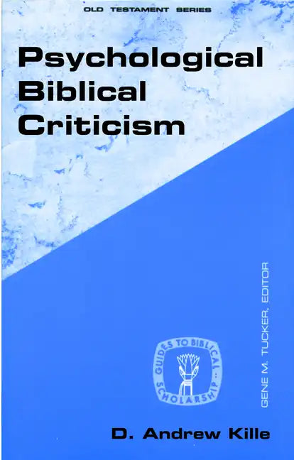 Psychological Biblical Criticism - Paperback