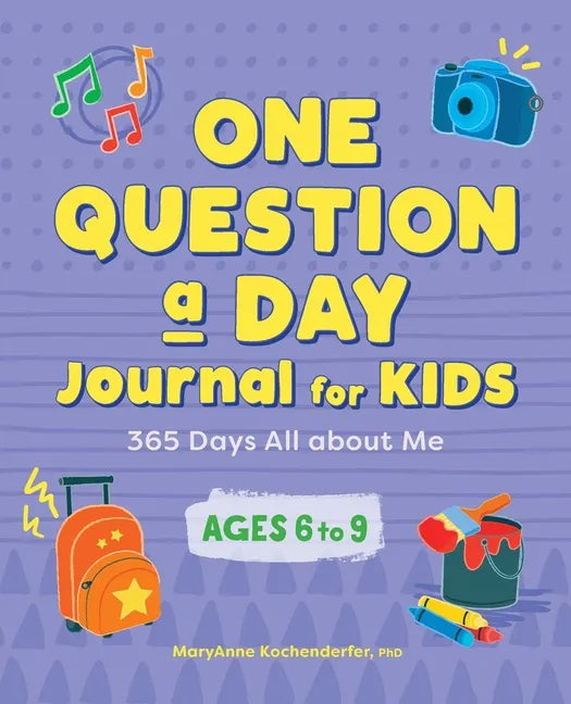 One Question a Day Journal for Kids: 365 Days All about Me - Paperback