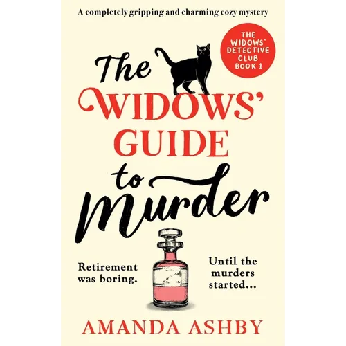 The Widows' Guide to Murder: A completely gripping and charming cozy mystery - Paperback