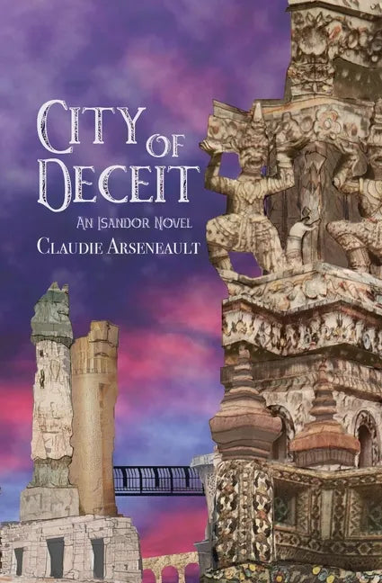 City of Deceit: An Isandor Novel - Paperback