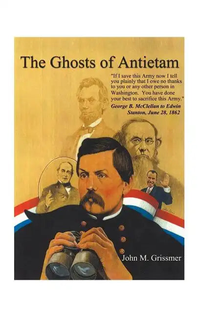 The Ghosts of Antietam - Paperback