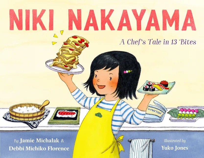 Niki Nakayama: A Chef's Tale in 13 Bites - Hardcover