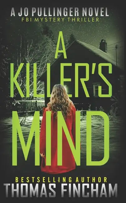 A Killer's Mind: FBI Mystery Thriller - Paperback