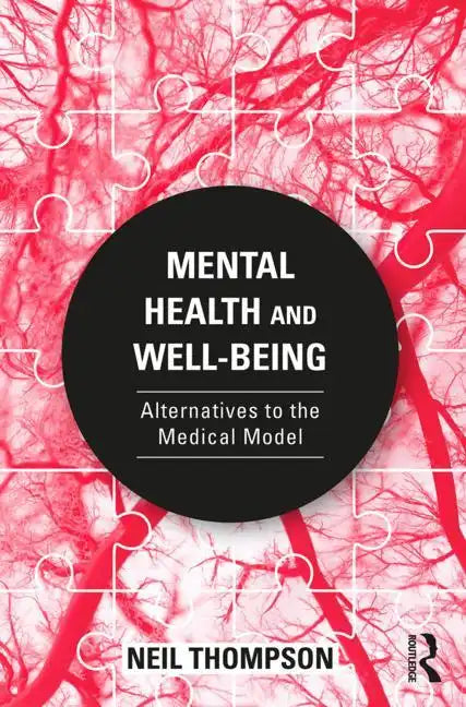 Mental Health and Well-Being: Alternatives to the Medical Model - Paperback
