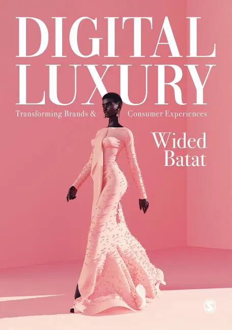 Digital Luxury - Paperback