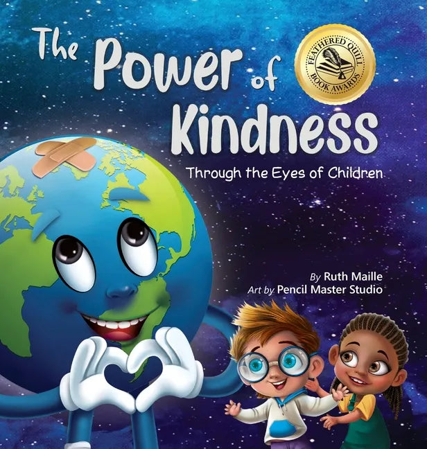 The Power of Kindness: Through the Eyes of Children - Hardcover
