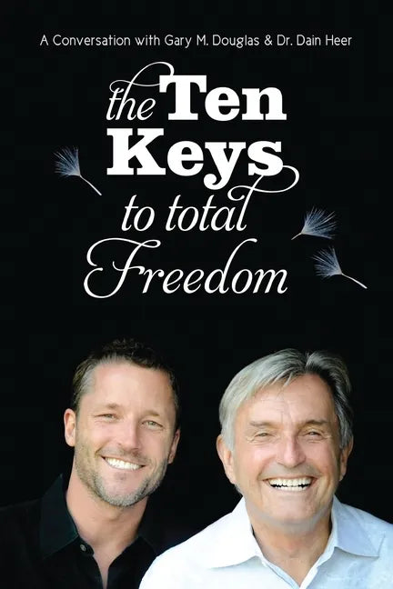 The Ten Keys to Total Freedom - Paperback