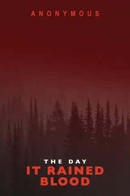 The Day It Rained Blood: Bourbon Kid & Red Mohawk - Paperback
