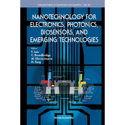 Nanotech for Electronics, Photon, Biosensors & Emerging Tech: Photonics - Hardcover
