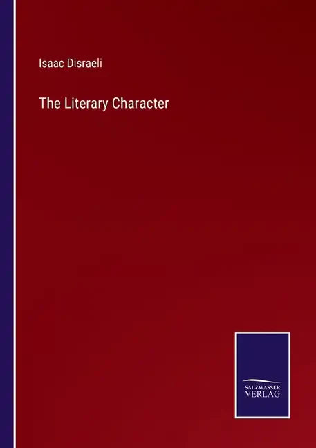 The Literary Character - Paperback