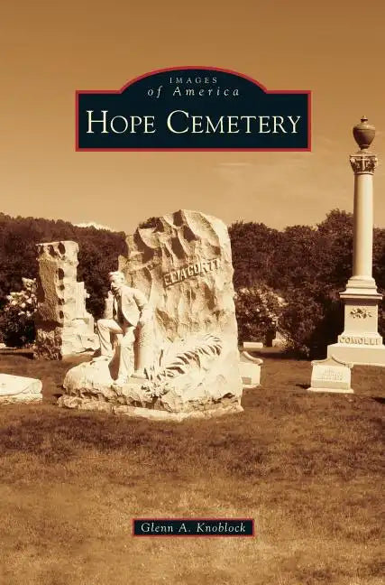 Hope Cemetery - Hardcover