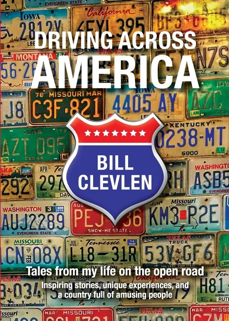 Driving Across America: Tales from my life on the open road - Paperback