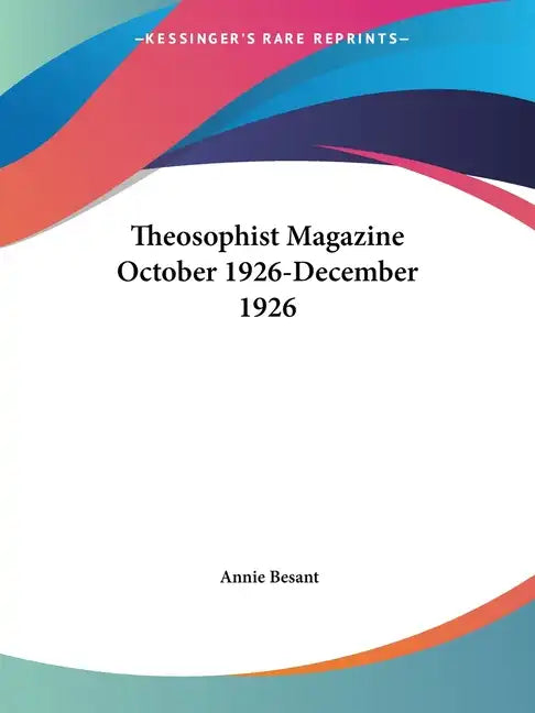 Theosophist Magazine October 1926-December 1926 - Paperback