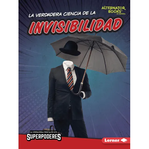La Verdadera Ciencia de la Invisibilidad (the Real Science of Invisibility) - Paperback