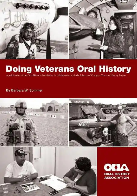 Doing Veterans Oral History - Paperback