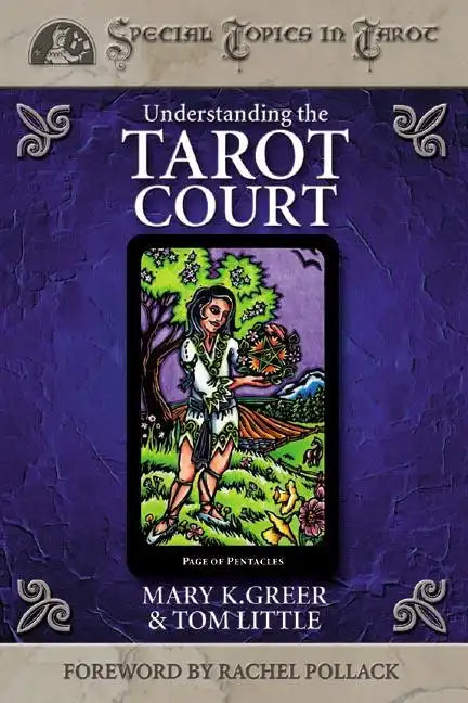 Understanding the Tarot Court - Paperback