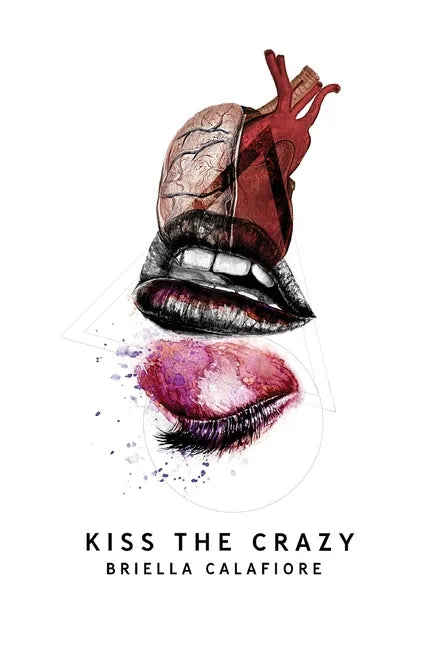 Kiss the Crazy - Paperback