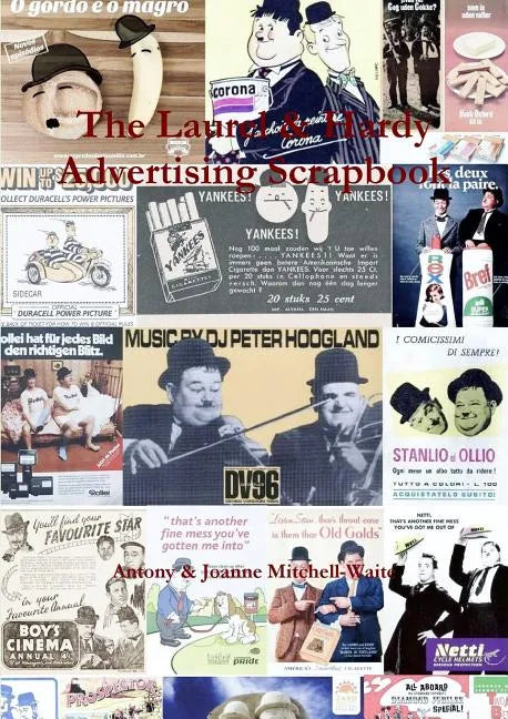 The Laurel & Hardy Advertising Scrapbook - Paperback