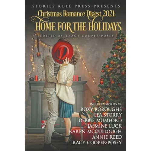 Christmas Romance Digest 2021: Home For The Holidays - Paperback