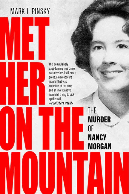 Met Her on the Mountain: The Murder of Nancy Morgan - Paperback