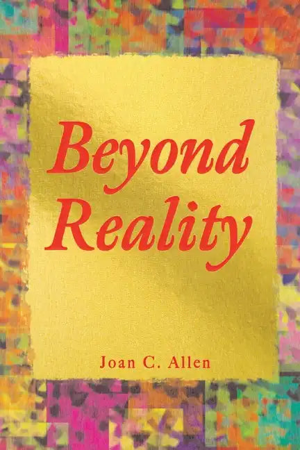 Beyond Reality - Paperback