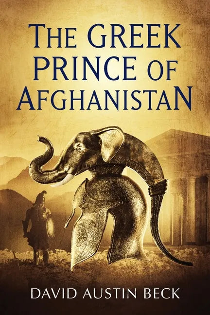 The Greek Prince of Afghanistan - Paperback