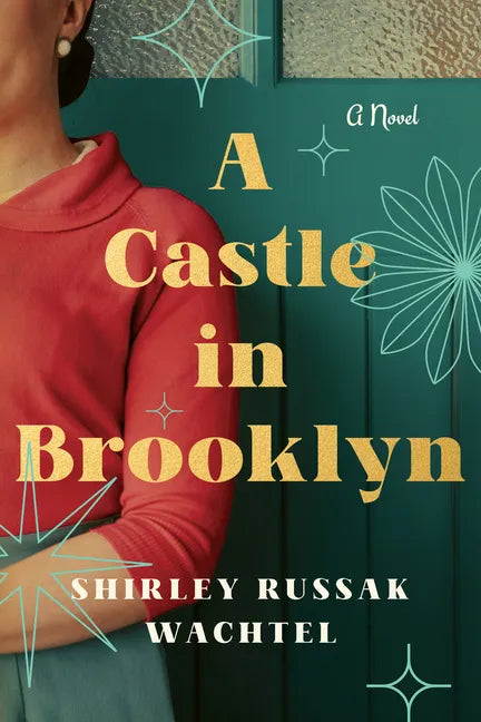 A Castle in Brooklyn - Hardcover