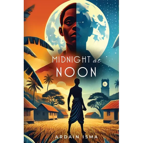 Midnight at Noon (2nd Edition): A Novel of Resistance and Resilience in Haiti - Paperback