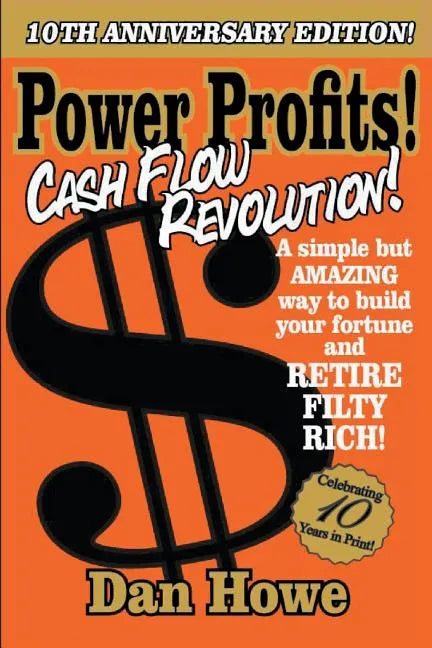 POWER PROFITS! Cash Flow Revolution: How to take your VENDING MACHINE business to the next level using the techniques the pros use - Paperback