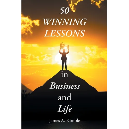 50 Winning Lessons in Business and Life - Paperback