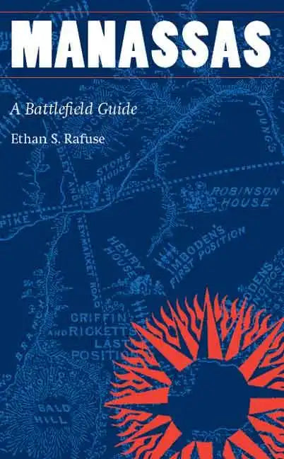 Manassas: A Battlefield Guide - Paperback