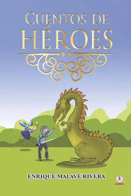 Cuentos de héroes - Paperback
