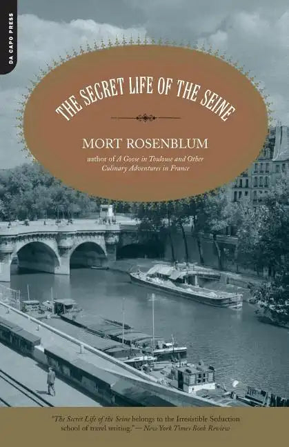 The Secret Life of the Seine - Paperback
