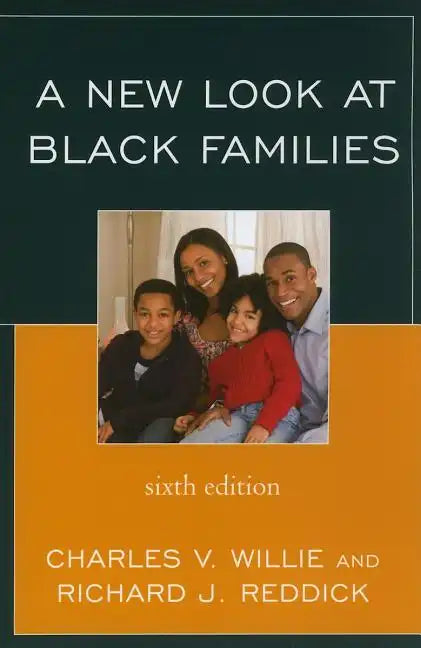 A New Look at Black Families - Paperback