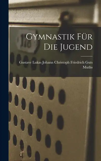 Gymnastik für die Jugend - Hardcover
