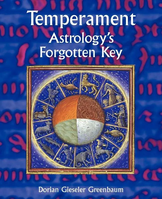 Temperament - Astrology's Forgotten Key - Paperback