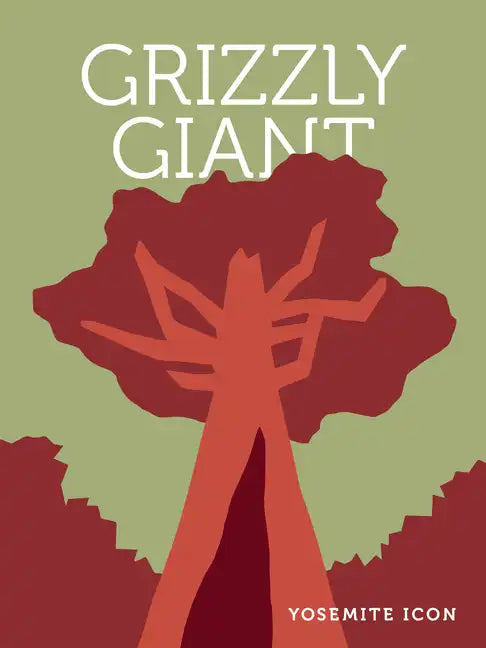 Grizzly Giant - Hardcover