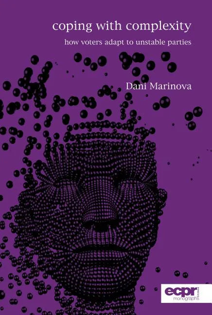 Coping with Complexity: How Voters Adapt to Unstable Parties - Paperback