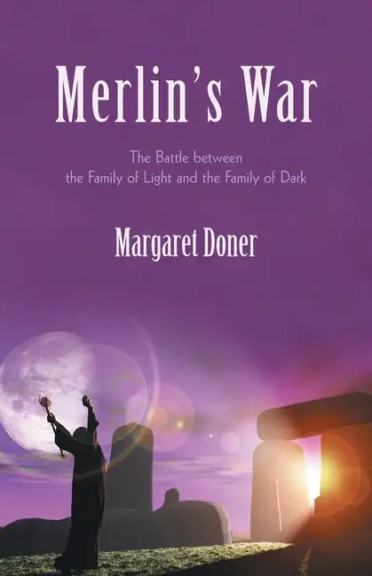 Merlin's War: The Battle Between the Family of Light and the Family of Dark - Paperback
