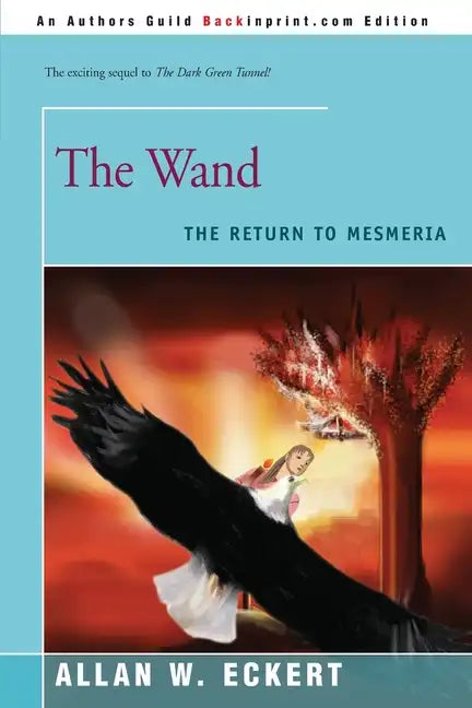The Wand: The Return to Mesmeria - Paperback