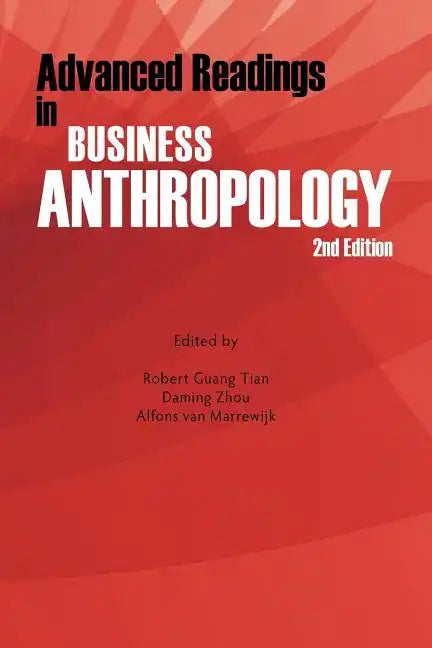 Advanced Readings in Business Anthropology, 2nd Edition - Paperback