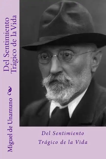 Del sentimiento trágico de la vida (Spanish Edition) - Paperback