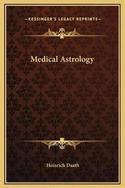 Medical Astrology - Hardcover